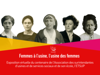 Exposition virtuelles Femmes à l'usine, l'usine des femmes- février 2018