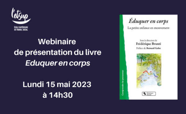 Webinaire autour du livre Eduquer en corps